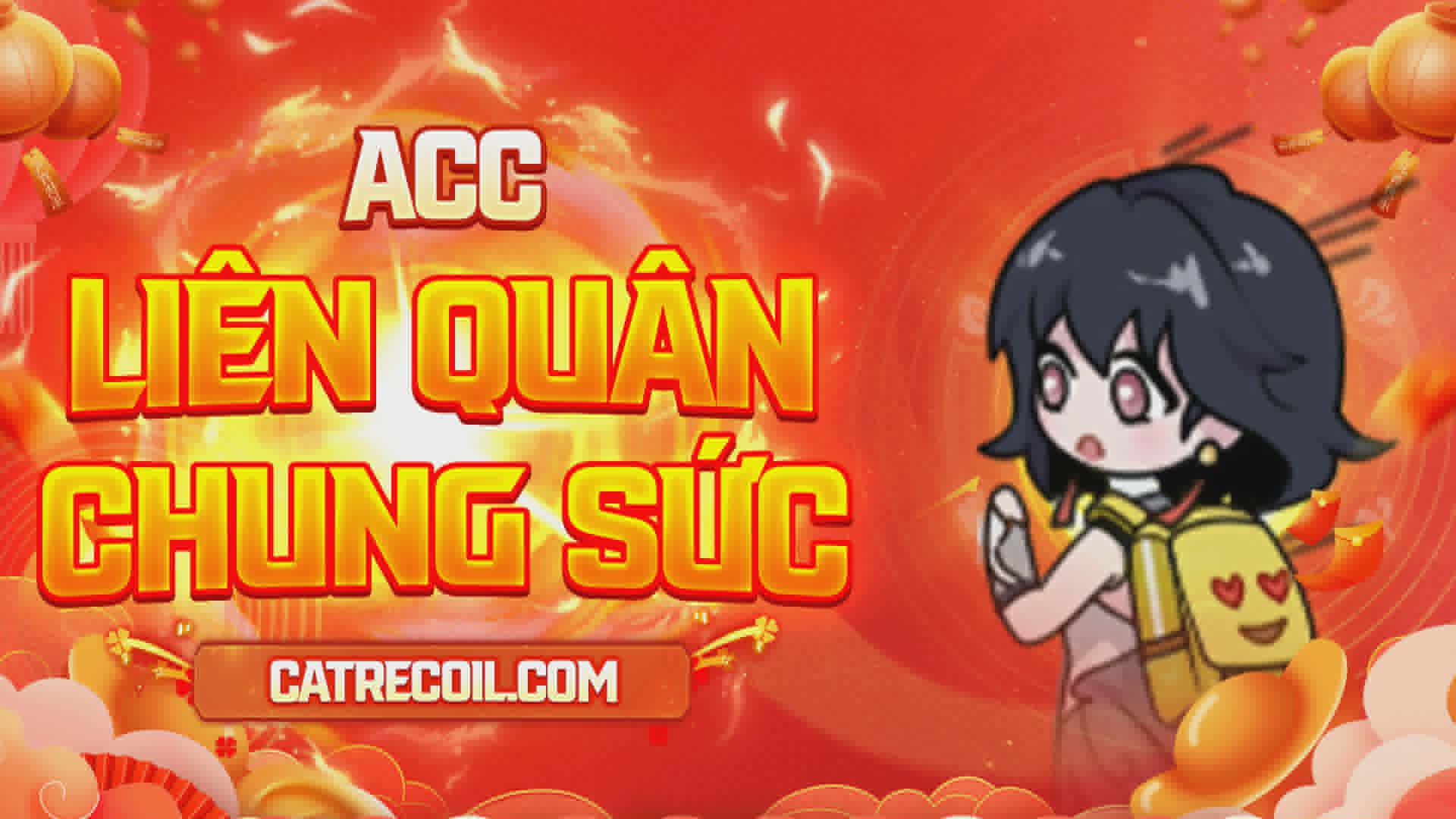Acc Chung Sức Liên Quân